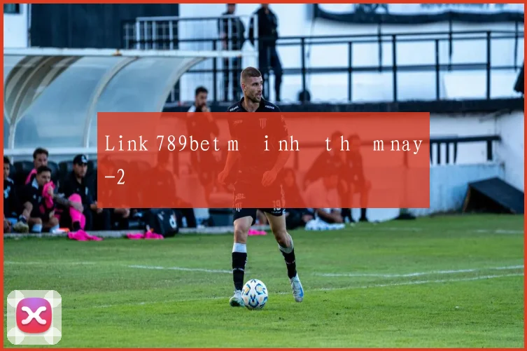 Link 789bet mới nhất hôm nay